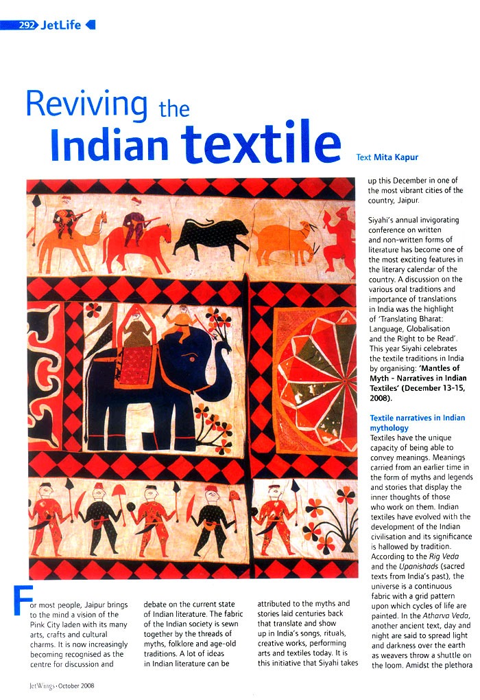 Mita Kapur writes on the conference 'Mantles of Myth: Narratives in Indian Textiles' in Jetlife Magazine.